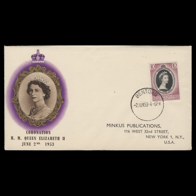 Pahang 1953 (FDC) 10c Coronation, BENTONG