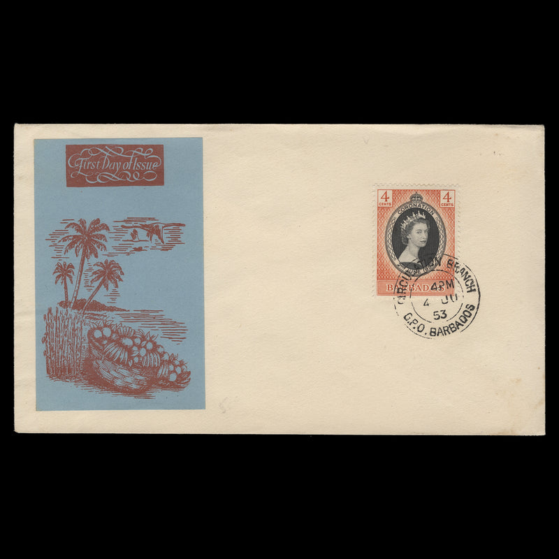 Barbados 1953 (FDC) 4c Coronation, CIRCULATION BRANCH