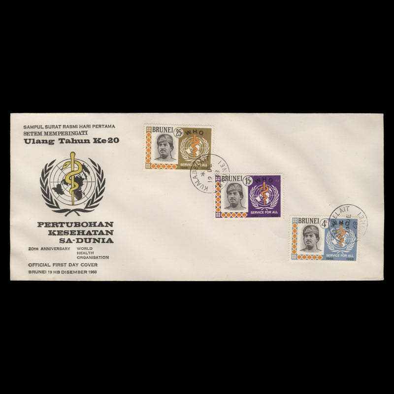 Brunei 1968 WHO Anniversary first day cover