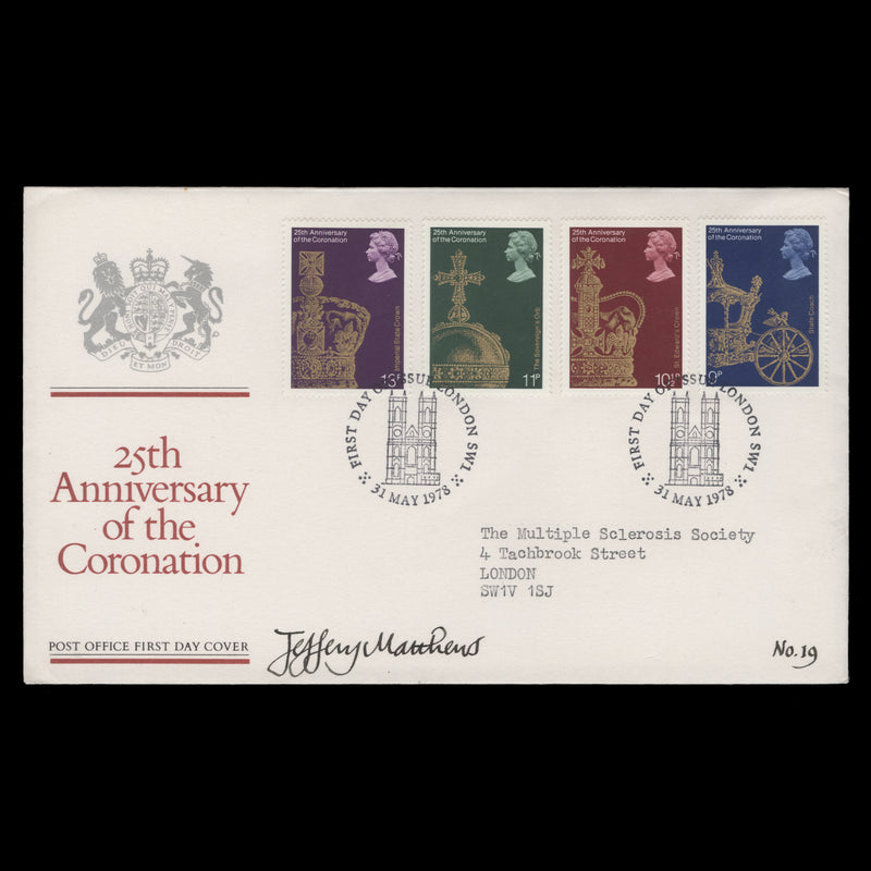 Great Britain 1978 Coronation Anniversary first day cover signed by Jeffery Matthews