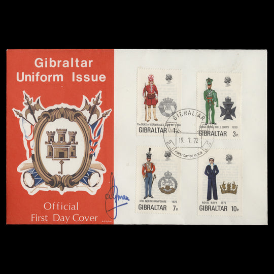 Gibraltar 1972 Military Uniforms first day cover signed by Freddy Ryman