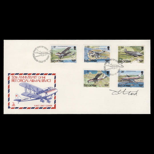 Isle of Man 1984 Airmail Anniversary first day cover signed by Tony Theobald