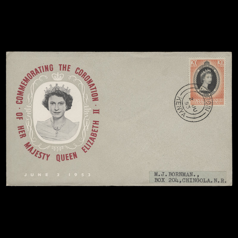 Kenya Uganda Tanganyika 1953 (FDC) 20c Coronation, NAIROBI