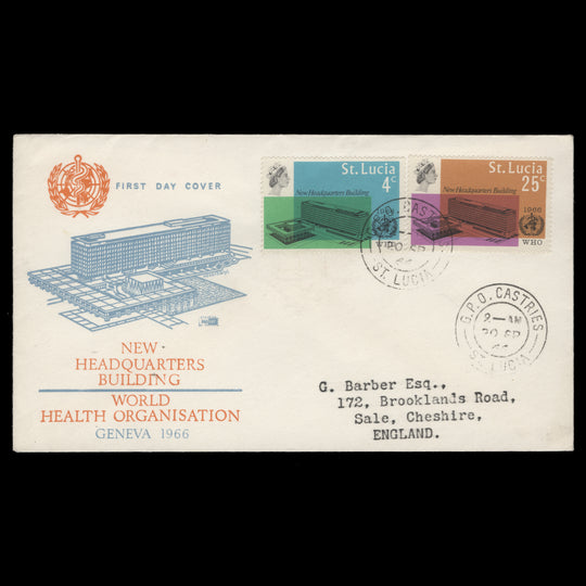 Saint Lucia 1966 WHO Headquarters first day cover, CASTRIES