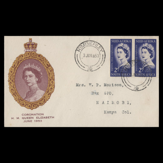 South Africa 1953 Coronation first day cover, KIMBERLEY