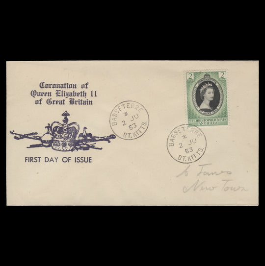 St Christopher Nevis Anguilla 1953 Coronation first day cover, BASSETERRE