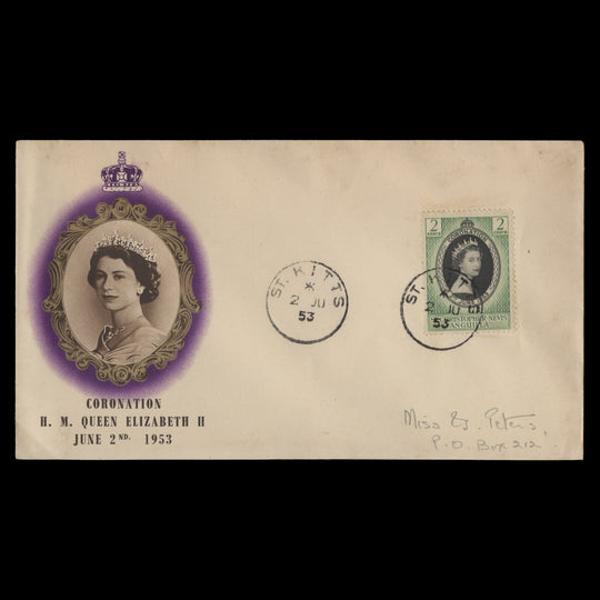 St Christopher Nevis Anguilla 1953 Coronation first day cover, ST KITTS