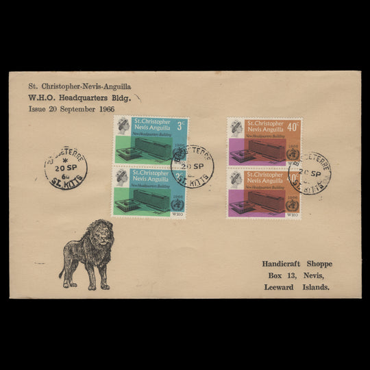 St Christopher Nevis Anguilla 1966 Inauguration of WHO Headquarters first day cover, BASSETERRE