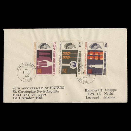 St Christopher Nevis Anguilla 1966 UNESCO Anniversary first day cover, CHARLESTOWN