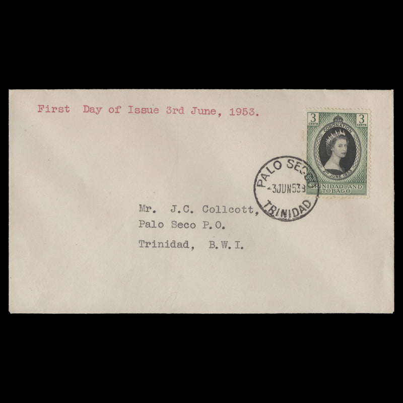 Trinidad & Tobago 1953 Coronation first day cover, PALO SECCO
