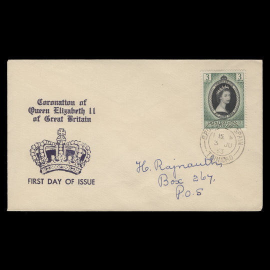 Trinidad & Tobago 1953 (FDC) 3c Coronation, PORT OF SPAIN
