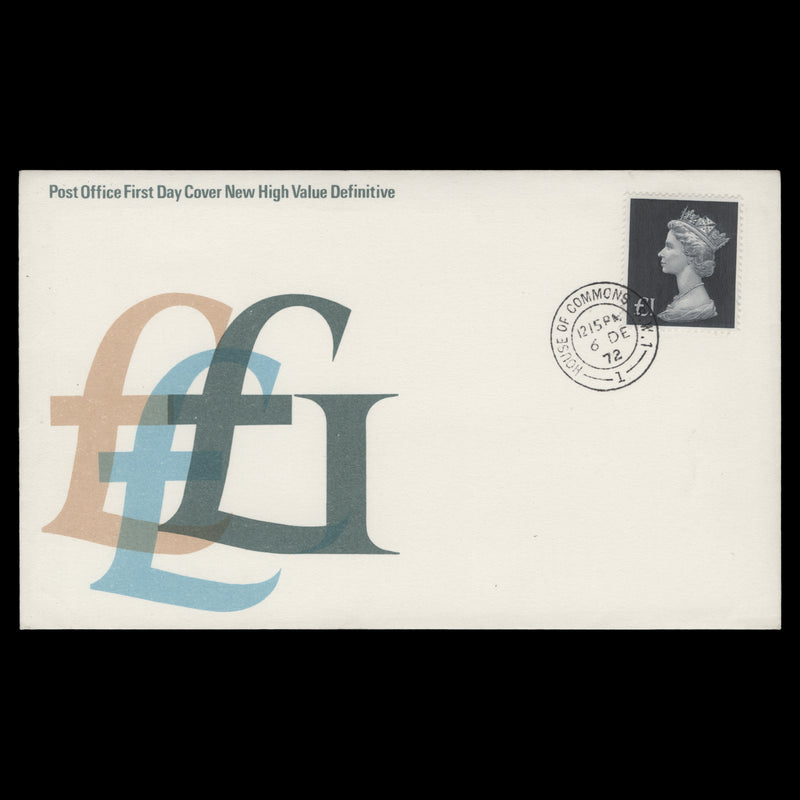 Great Britain 1972 (FDC) £1 Bluish Black, HOUSE OF COMMONS