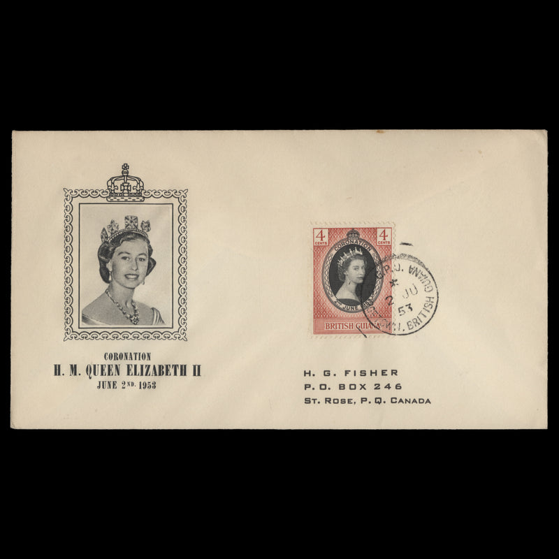 British Guiana 1953 (FDC) 4c Coronation, GEORGETOWN