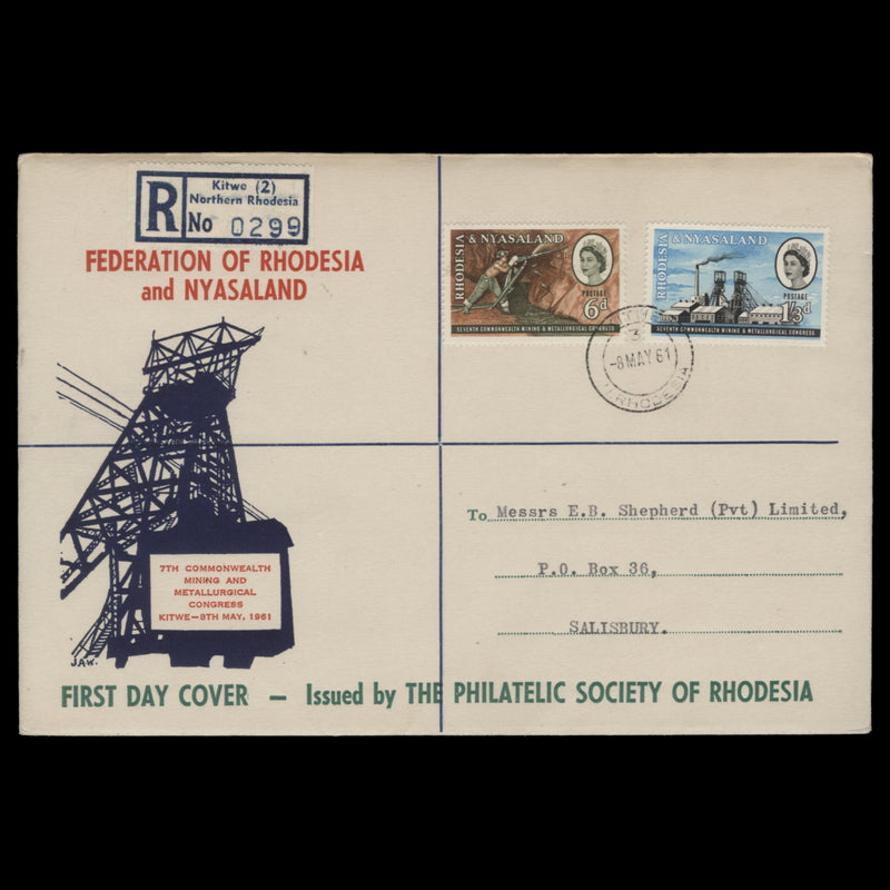 Rhodesia & Nyasaland 1961 Mining & Metallurgical Congress first day cover, KITWE