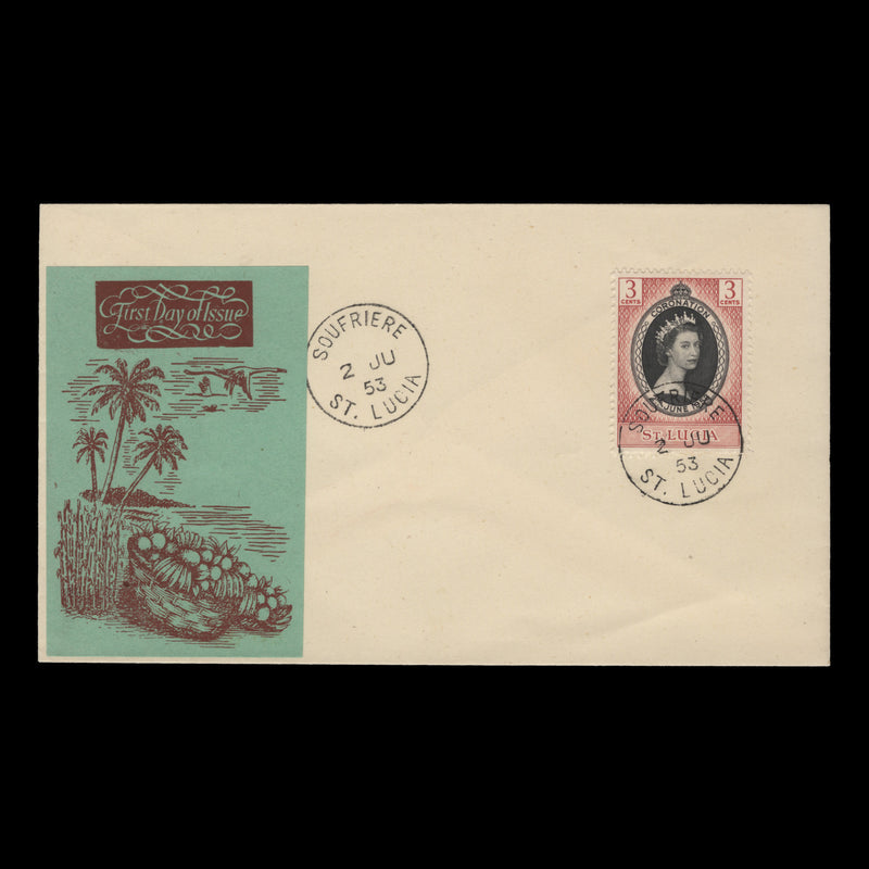 Saint Lucia 1953 (FDC) 3c Coronation, SOUFRIERE