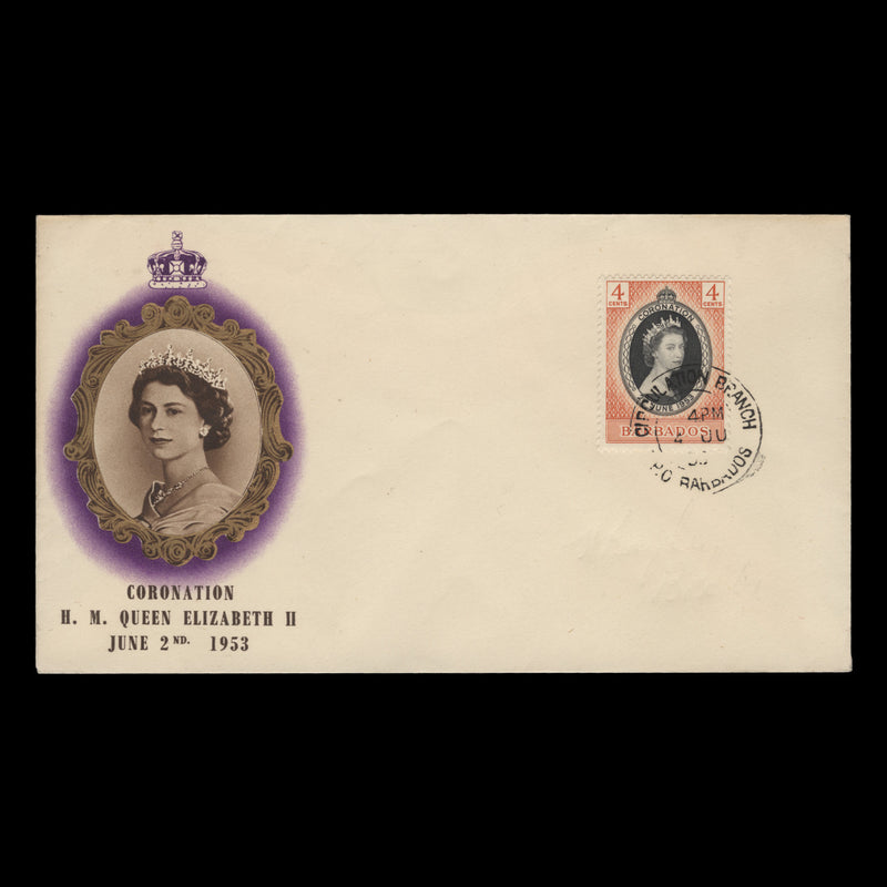 Barbados 1953 (FDC) 4c Coronation, CIRCULATION BRANCH