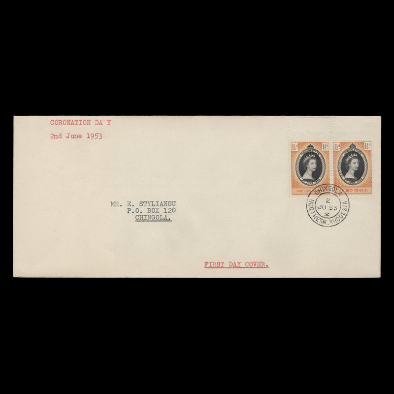 Northern Rhodesia 1953 (FDC) 1½d Coronation pair, CHINGOLA