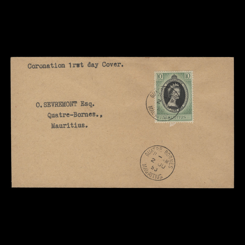 Mauritius 1953 (FDC) 10c Coronation, QUATRE BORNES