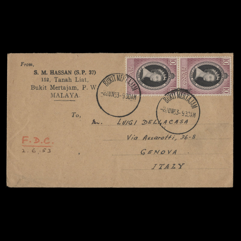 Penang 1953 (FDC) 10c Coronation pair, BUKIT MERTAJAM