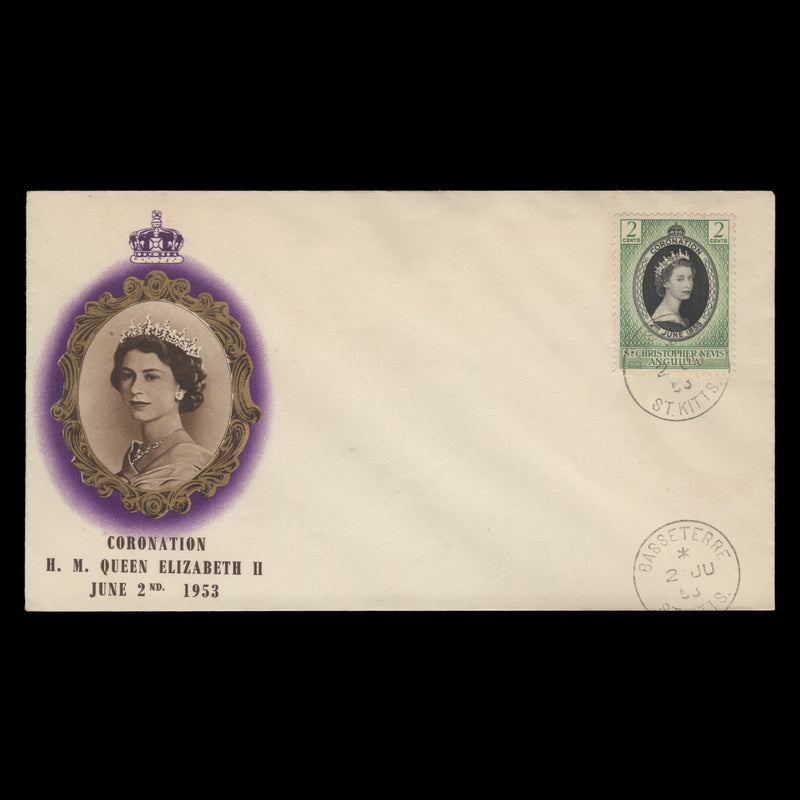 St Christopher Nevis Anguilla 1953 (FDC) 2c Coronation, BASSETERRE