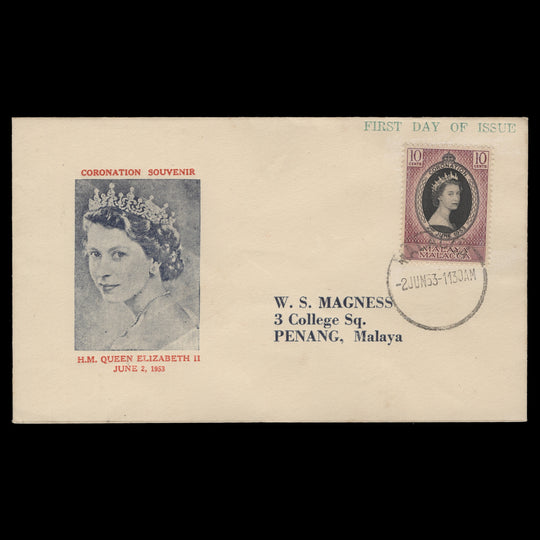 Malacca 1953 (FDC) 10c Coronation, MALACCA