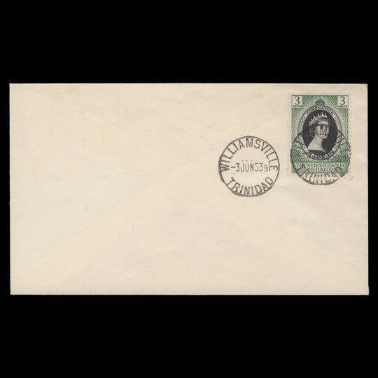 Trinidad & Tobago 1953 (FDC) 3c Coronation, WILLIAMSVILLE