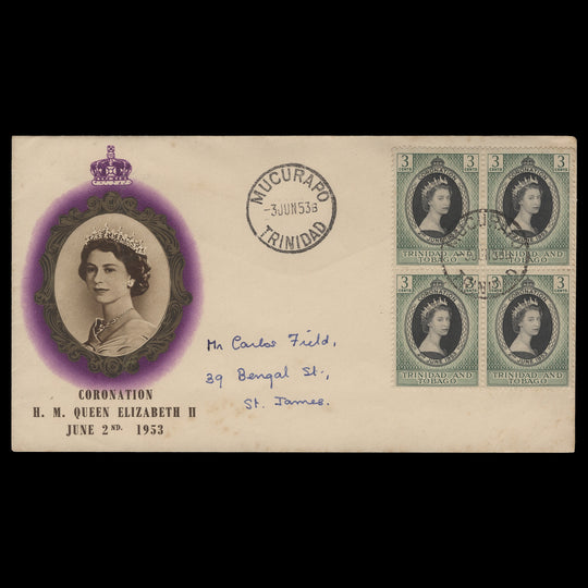 Trinidad & Tobago 1953 (FDC) 3c Coronation block, MUCURAPO