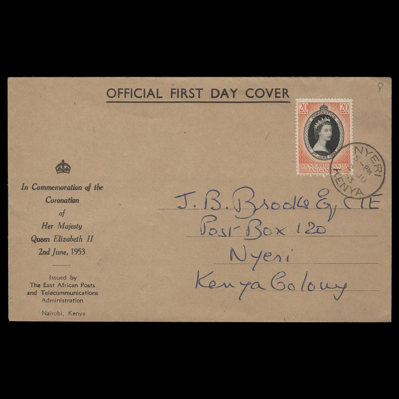 Kenya Uganda Tanganyika 1953 (FDC) 20c Coronation, NYERI