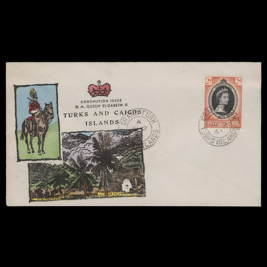 Turks & Caicos Islands 1953 (FDC) 2d Coronation, GRAND TURK