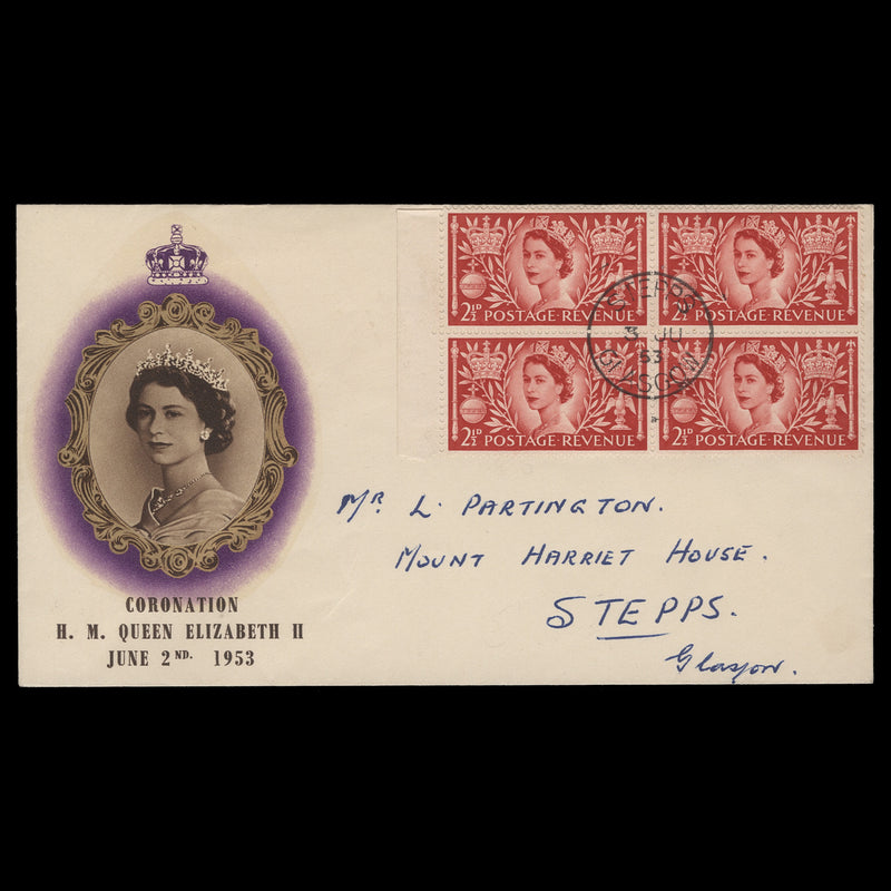 Great Britain 1953 (FDC) 2½d Coronation block, STEPPS