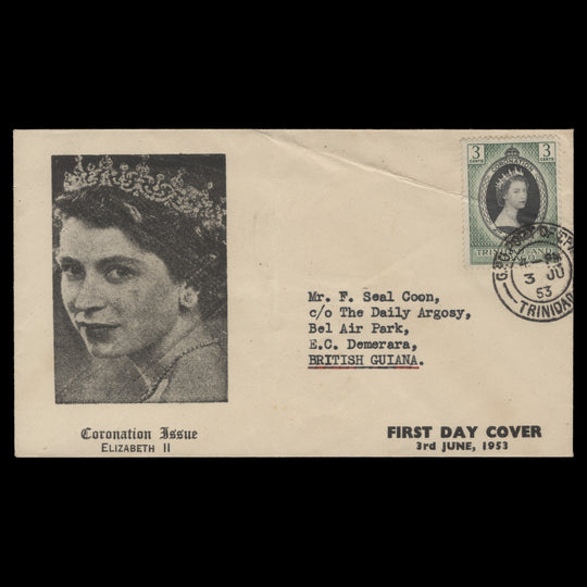 Trinidad & Tobago 1953 (FDC) 3c Coronation, PORT OF SPAIN