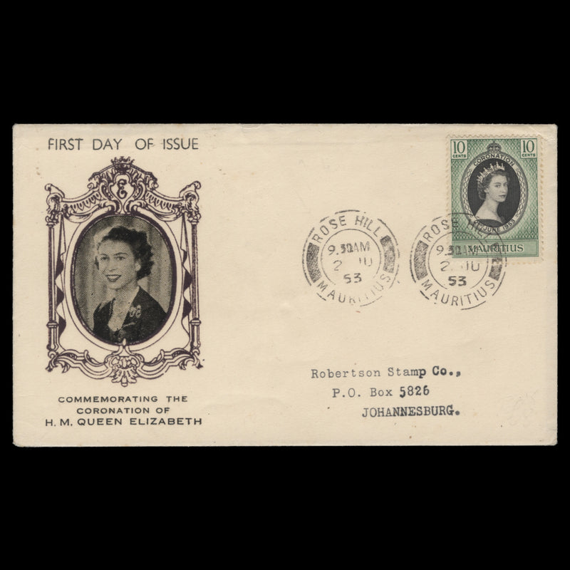 Mauritius 1953 (FDC) 10c Coronation, ROSE HILL