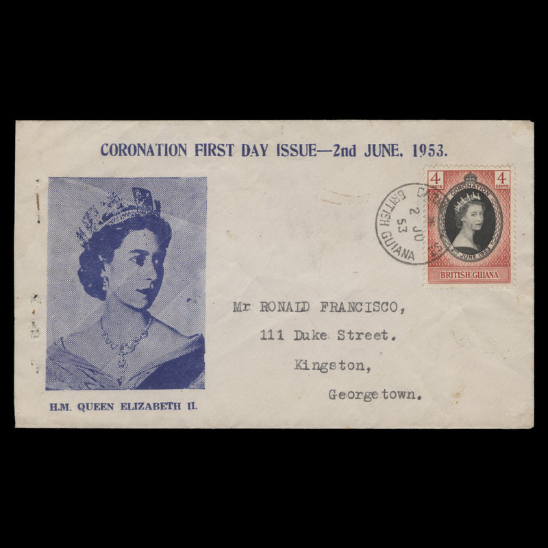 British Guiana 1953 (FDC) 4c Coronation, GEORGETOWN