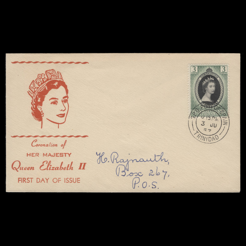 Trinidad & Tobago 1953 (FDC) 3c Coronation, PORT OF SPAIN