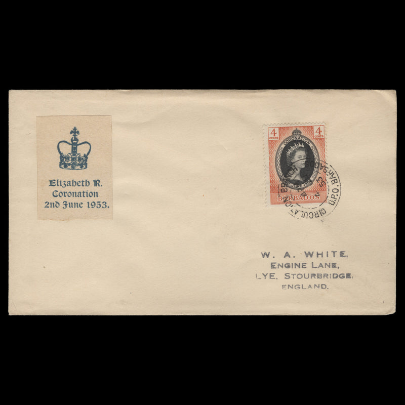 Barbados 1953 (FDC) 4c Coronation, CIRCULATION BRANCH