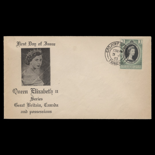 Trinidad & Tobago 1953 (FDC) 3c Coronation, PORT OF SPAIN