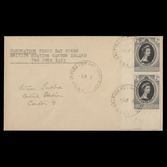 Gilbert & Ellice Islands 1953 (FDC) 2d Coronation pair, CANTON ISLAND