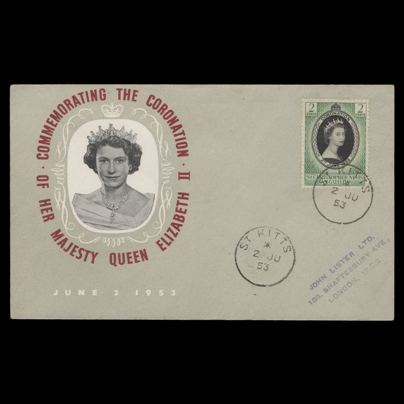 St Christopher Nevis Anguilla 1953 (FDC) 2c Coronation, ST KITTS