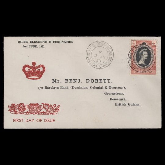 British Guiana 1953 (FDC) 4c Coronation, GEORGETOWN